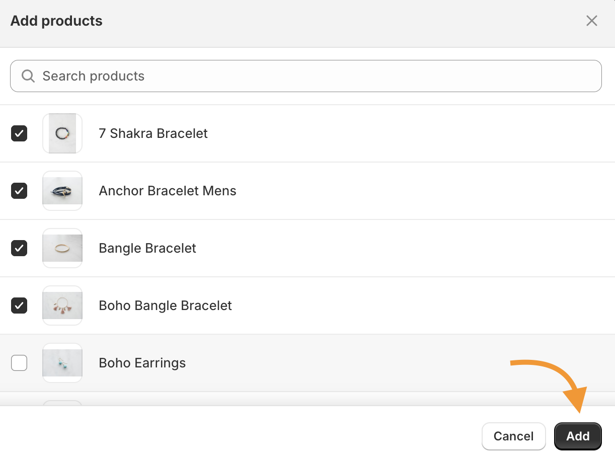 Click on the check bo beside the products of your choice and click Add to save