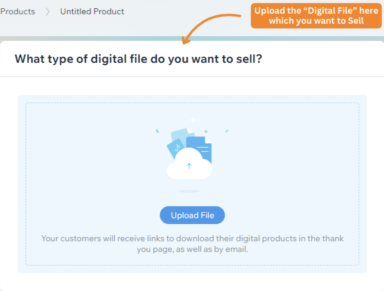 Upload the Digital File