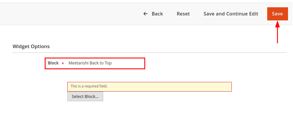 Select the CMS Block Created Earlier and Save the Widget