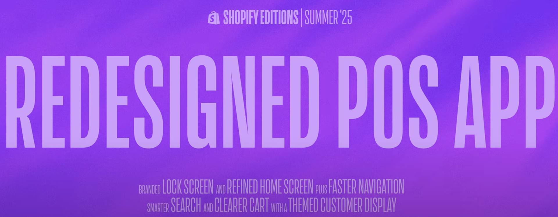 Shopify POS has a New Look