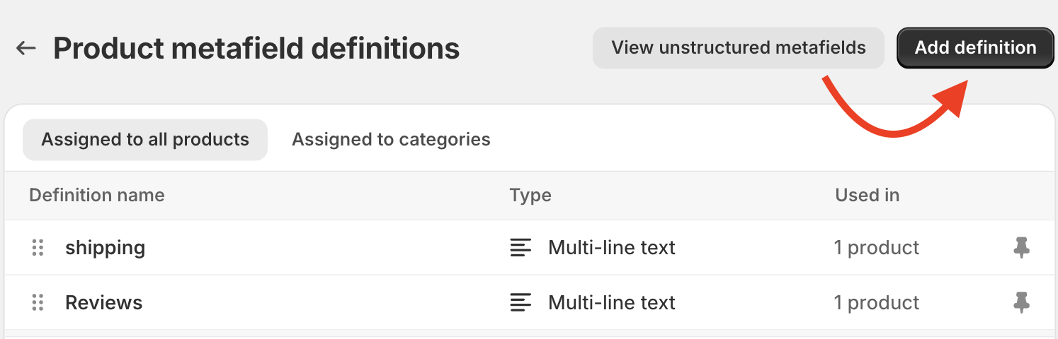Click Add Definition in Product Metafield Definitions