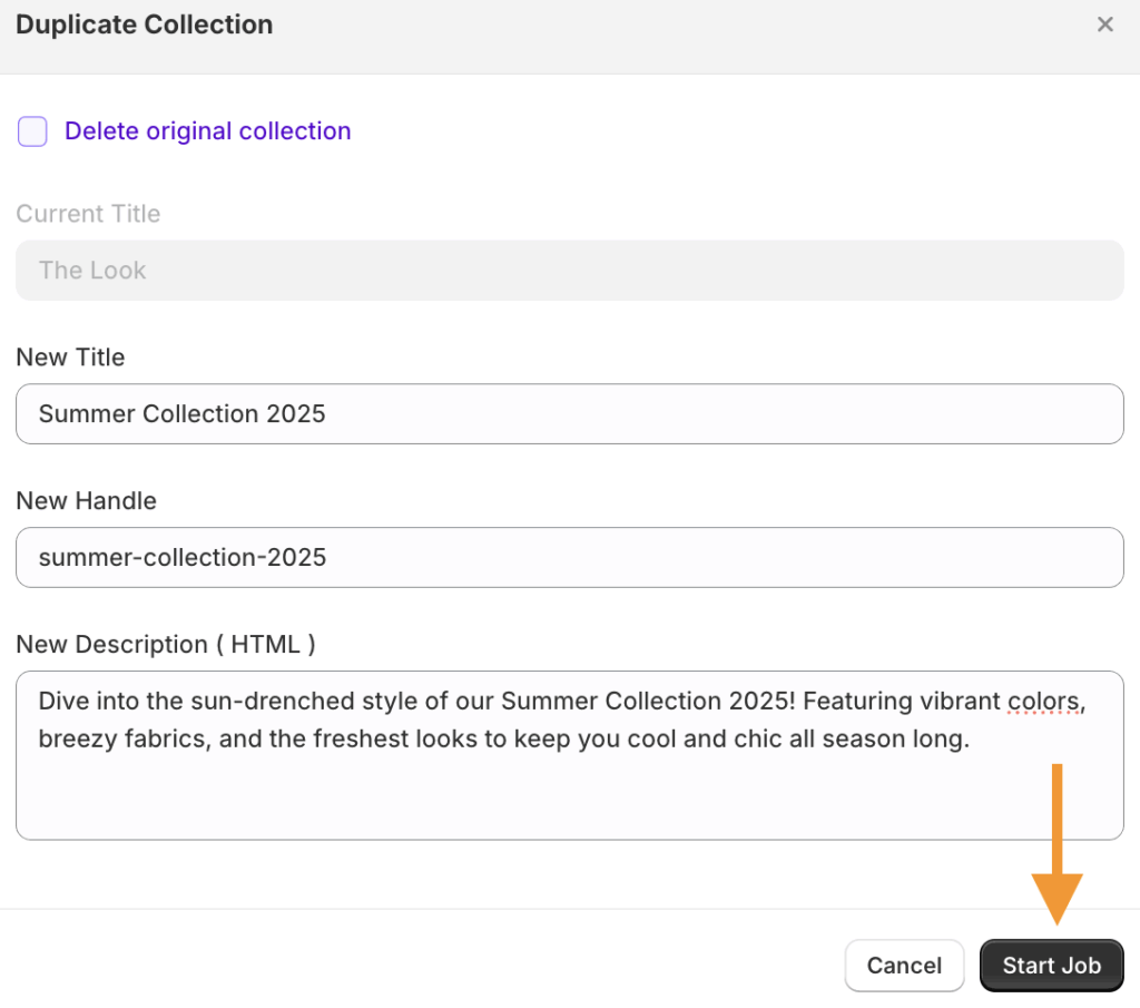 Click Start Job to create a duplicate collection