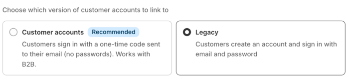 Choose the version of customer accounts 