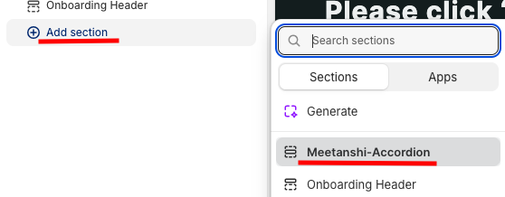 From the left side bar, click add section and select Meetanshi-accordion