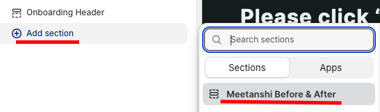 click add section and select Meetanshi Before & after