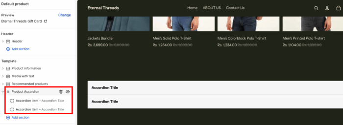 Now accordion is added to the Shopify product page, edit it as needed.