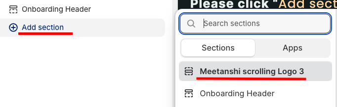 click Add section and select Meetanshi scrolling Logo 3.