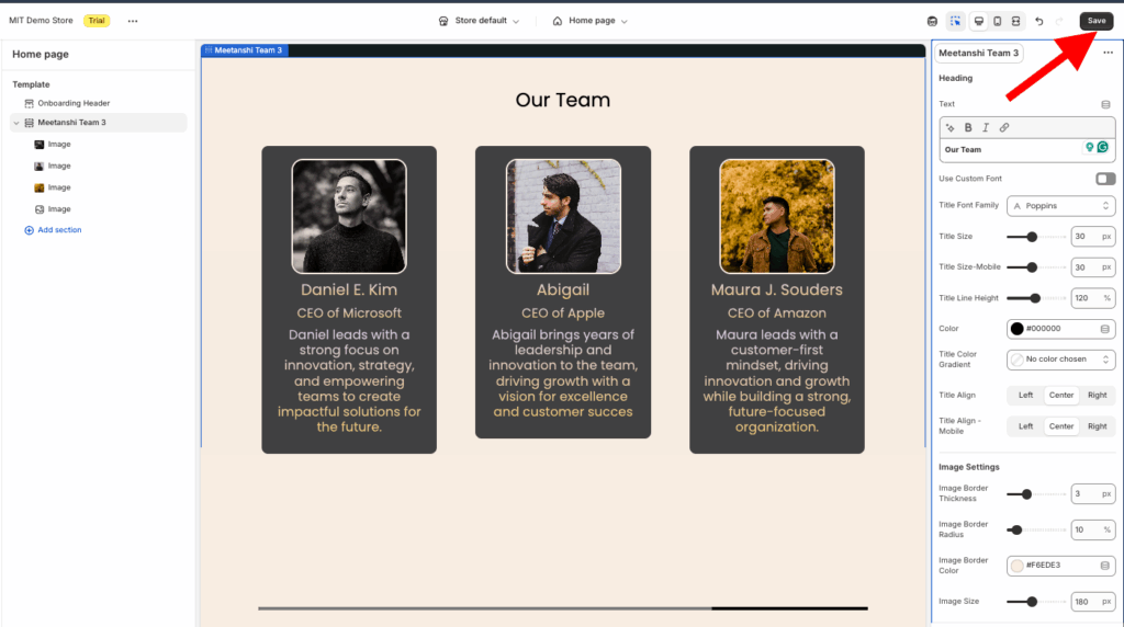 Add a team section to Shopify and save your changes.
