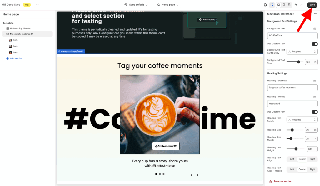 click save button on the upper right side to add an instafeed section in Shopify