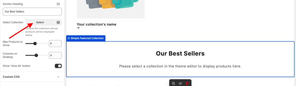 select collection and save changes to display custom section shopify