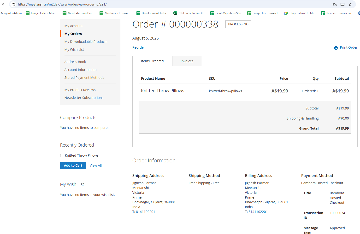 My Orders showing order processing status after payment done via Bambora