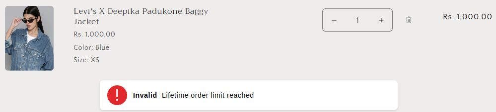 Shopify Cart Lifetime Order Limit Message