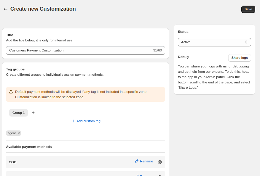 creat a new payment method customization for specific customer group