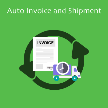 magento auto invoice shipment auto invoices