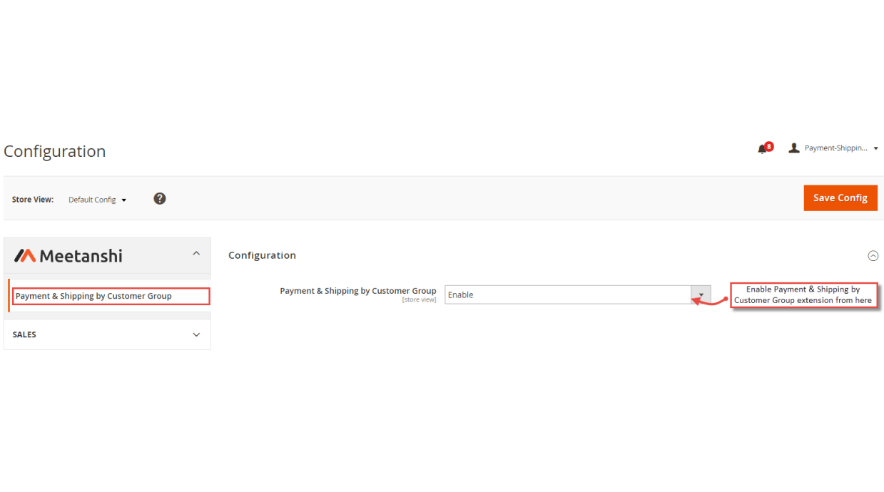 1. Configuration Payment Shipping by Customer Group 1. Configuration Payment Shipping by Customer Group