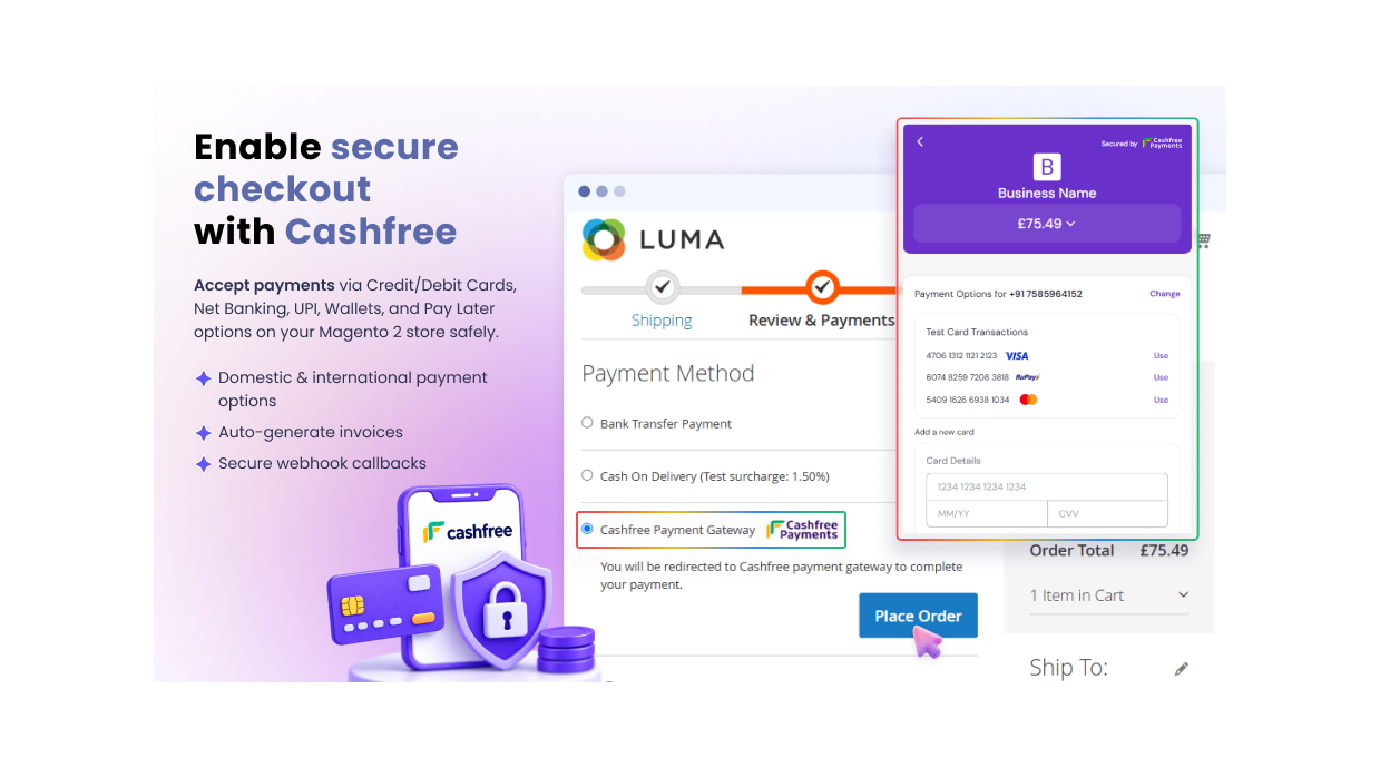 Enable secure checkout with Cashfree – Accept payments via Credit/Debit Cards, Net Banking, UPI, Wallets, and Pay Later on your Magento 2 store