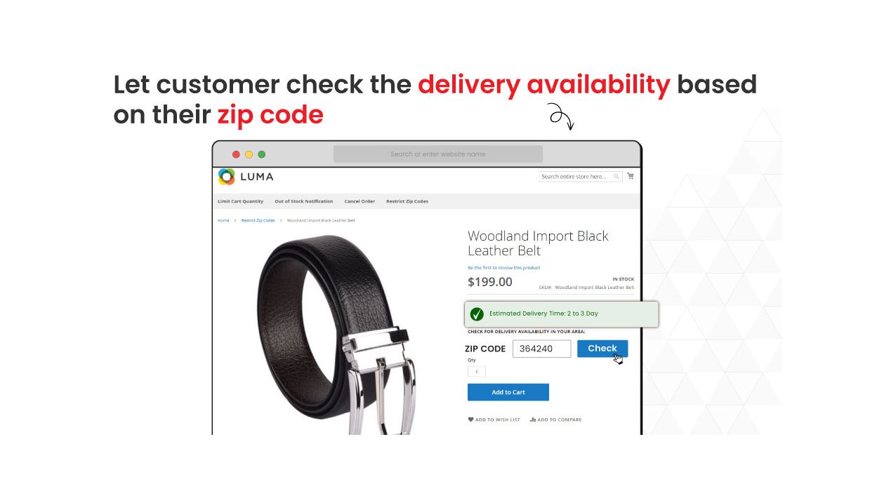 1. Let customer check the delivery availability based on their zip code 1. Let customer check the delivery availability based on their zip code